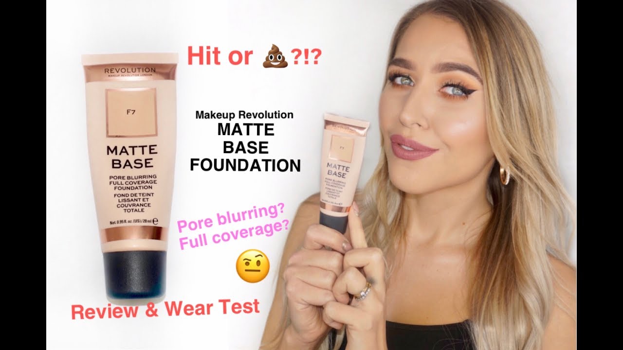 Surichinmoi Uitbarsten De schuld geven MATTE BASE FOUNDATION Makeup Revolution | Review & Wear Test | Hit or Sh*t?  - YouTube