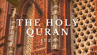 The Holy Quran - Juz 1