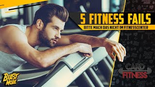 5 Fitness Fails