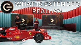 What is extended reality? | The Gadget Show