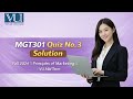 MGT301 Quiz No. 3  Solution | Fall 2024 | VU Mid Term 