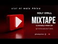 HOLY DRILL MIXTAPE DJ DOUBLE FINISH 254    SISI NI WALE PHINA