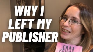 Why I Left My Publisher #authortube