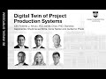 Digital twin of project production systems