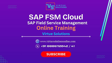 SAP FSM Online Training || SAP FSM Demo || Virtuesolutions || SAP Field Service Management Training