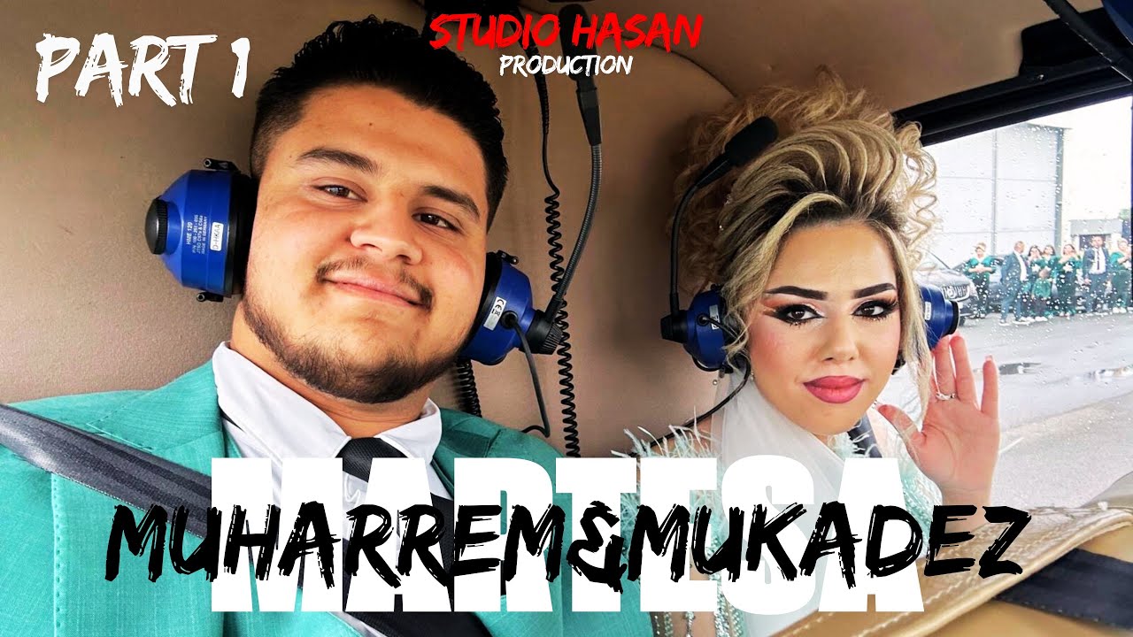 1 - Martesa Muharremit & Mukadezit - Te Familija Jefkaj  |《STUDIO HASAN》