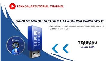 Cara Membuat Bootable USB Windows 11 Terbaru - Cara Agar flashdisk Bisa Dipakai Install Ulang Laptop