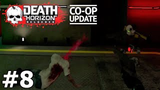 CO-OP UPDATE - Death Horizon: Reloaded | Part 8 Gameplay | Oculus Quest VR