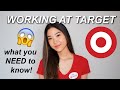 WHAT IT'S LIKE WORKING AT TARGET I Everything you NEED to know! I Interview, Pay, Crazy Customers?!