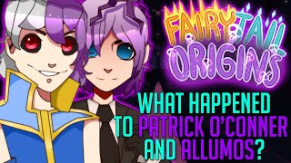 What Happened to Allumos and Patrick O'Conner?! Fairy Tail Origins Story FULLY Explained!