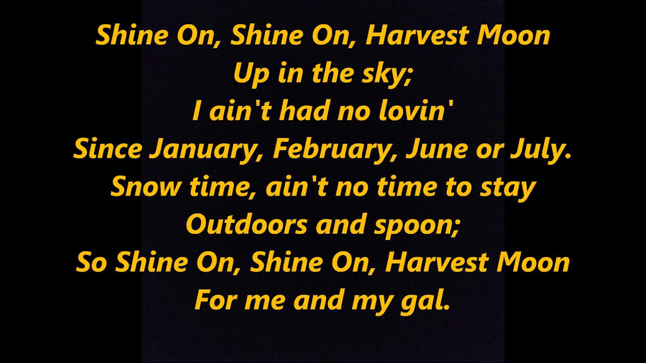 shine on harvest moon