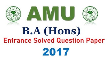 AMU B.A(Hons) Entrance Question Paper with Answer 2017