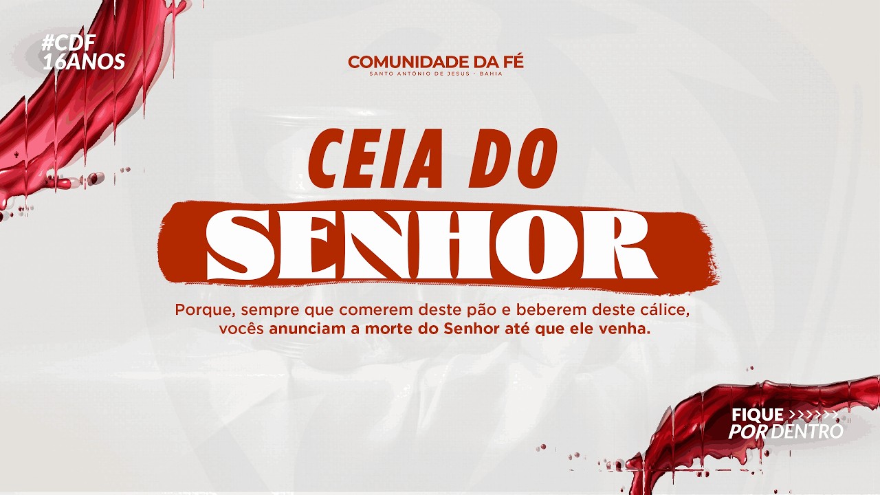 CULTO DE CEIA  | Comunidade da Fé  - 01/03/2026