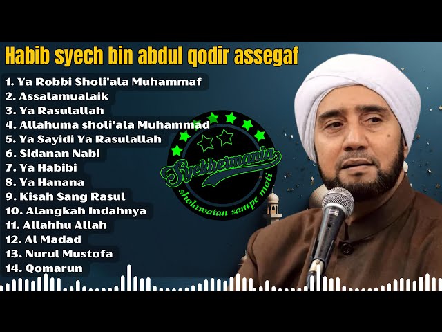 SHOLAWAT HABIB SYECH FULL TANPA IKLAN TERBARU 2024 class=