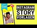 Instagram Story Vorlagen von Canva 👀