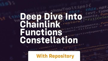 Deep dive into chainlink functions constellation