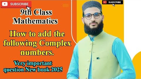 Add the following complex numbers @LearnEasyMaths complex numbers || 9th class maths