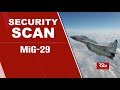 Security Scan - MiG-29