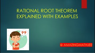 RATIONAL ROOT THEOREM 1