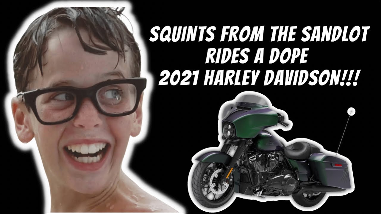 SQUINTS FROM THE SANDLOT RIDES A DOPE 2021 HARLEY DAVIDSON!!! | CHAUNCEY LEOPARDI