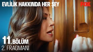 Evlilik Hakkında Her Şey 11.  2. Fragmanı Resimi