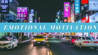 Emotional Motivation - Background Music