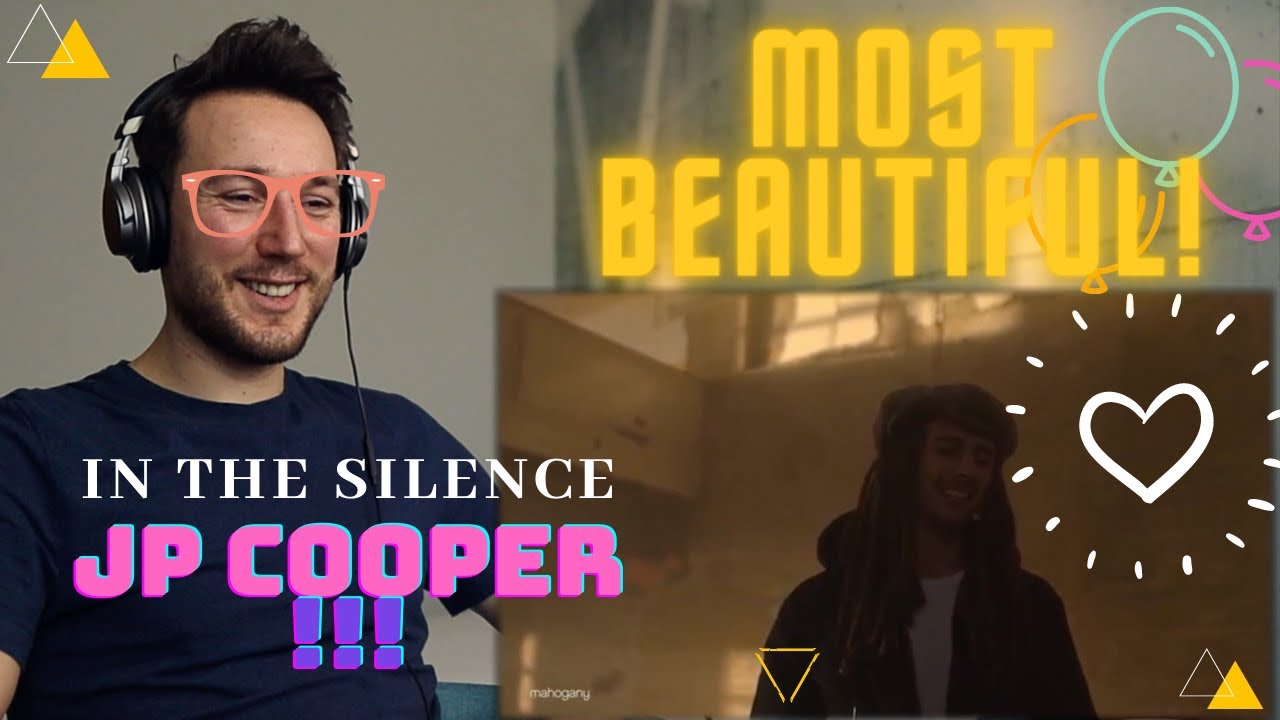 One of the most beautiful songs I've ever heard! JP Cooper - In the silence