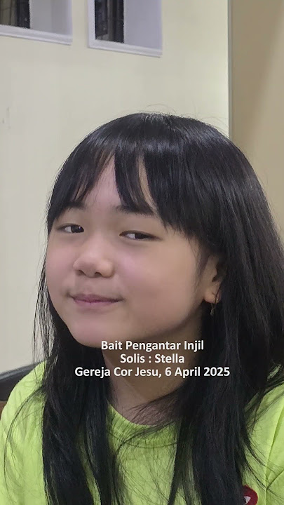 Bait Pengantar Injil  6 April 2025, solis : Stella
