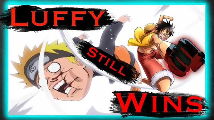 Naruto Vs. Luffy: Who Would Win In A Fight?