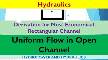 Design of most economical canal | Rectangular Channel