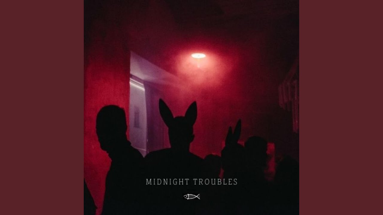 Midnight Troubles - YouTube Music