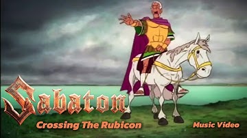 SABATON - Crossing The Rubicon (Music Video)