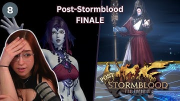 Final Fantasy XIV- Post-Stormblood FINALE (Part 8)