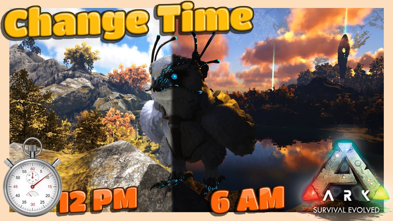 How Change Time ( Day or ) in ARK Survival Evolved