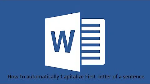 How to automatically Capitalize First  letter of a sentence| Word | 2013