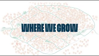Where We Grow