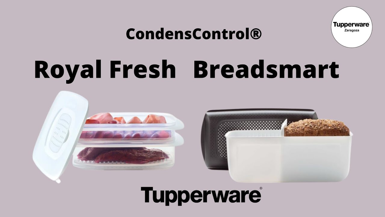 Royal Fresh y Breadsmart Tupperware