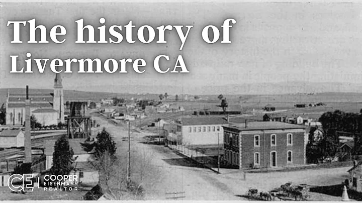 The history of LIVERMORE CA