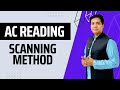 AC Reading Module: The Scanning Method by Asad Yaqub