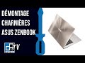 Démontage d&#39;un Asus Zenbook - capot + charnières + écran