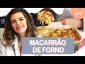 Ju Ferraz ensina a fazer MACARRÃO DE FORNO GRATINADO para o inverno | Ju Ferraz No GNT