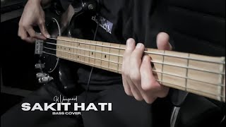 Tipe X - Sakit Hati [ Bass Cover ] #068