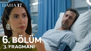 Daha 17 6. 3. Fragman - \