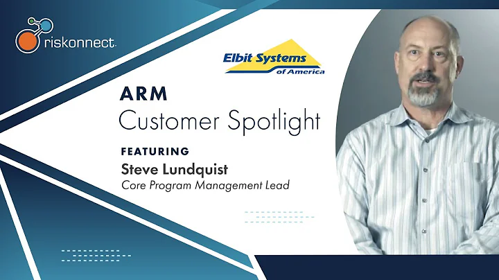 Steve Lundquist of Elbit Systems of America | Customer  Testimonial | Active Risk Manager Solution