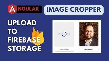 Uploading Image with Angular and Firebase Storage: Angular Image Cropper Part 2