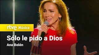 Ana Belén - "Sólo le pido a Dios" (Premios Platino 2022) chords