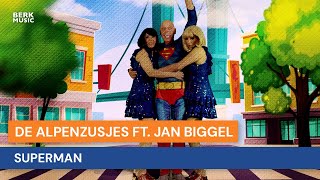 Alpenzusjes ft. Jan Biggel - Superman
