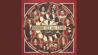 Video thumbnail of "Booboo'zzz All Stars - Always Be My Baby (feat. Ben l'Oncle Soul)"