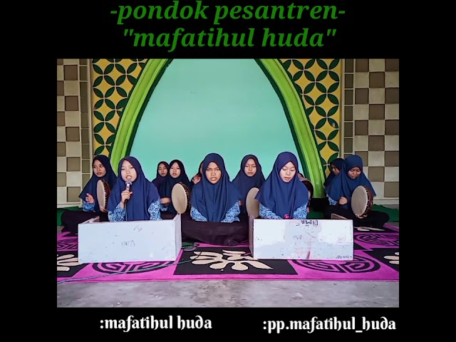 Hadroh Hari Santri Putri PONPES Mafatihul Huda class=