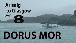 Arisaig to Glasgow Day 8 sept 27 Dorus Mor 26 miles